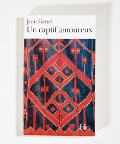 A Prisoner of Love, Jean Genet, Gallimard publishers, 1986.