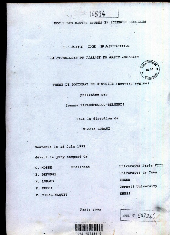 "Pandora's Art: The Mythology of Weaving in Ancient Greece ", Ionna Papouasie-Nouvelle-Guinée thesis for her doctorate in history, Marie-Claire Raoul