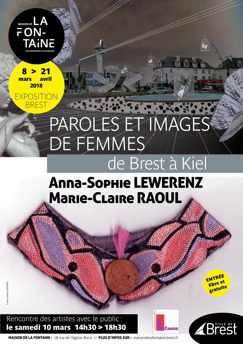 Affiche pour l'exposition "Paroles et images de femmes de brest à Kiel" à la Maison de la Fontaine à Brest, du 8 mars au 21 avril 2018